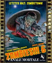 Zombies!!!: Canale Mortale