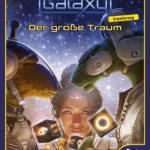 Cover Roll for the Galaxy: Der große Traum