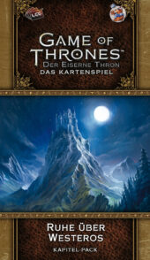 Der Eiserne Thron (Das Kartenspiel) / 2. Edition: Ruhe über Westeros