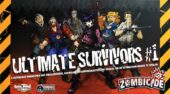 Zombicide: Ultimate Survivors #1