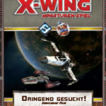 Cover Star Wars: X-Wing – Dringend gesucht!