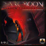 Cover Dark Moon: Shadow Corporation
