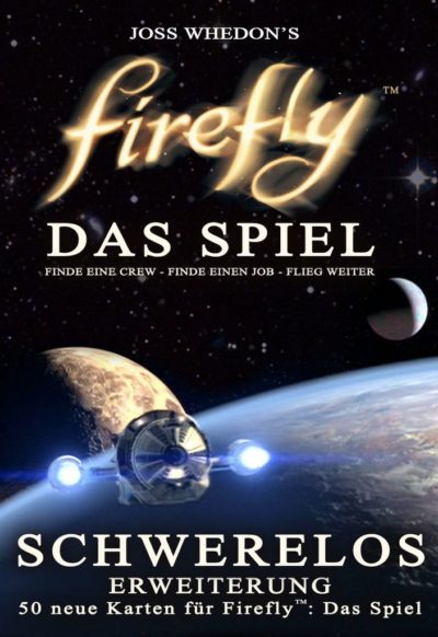 Firefly: Das Spiel – Schwerelos