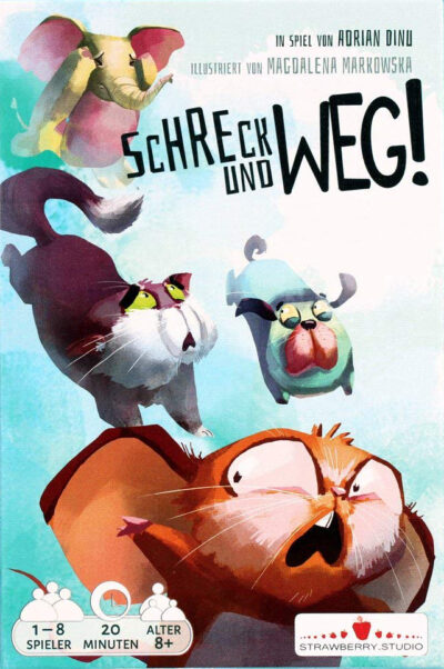 Schreck und Weg!