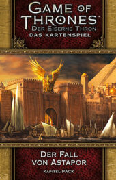 Der Eiserne Thron (Das Kartenspiel) / 2. Edition: Der Fall von Astapor