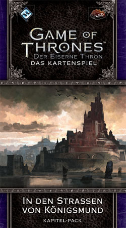 Der Eiserne Thron (Das Kartenspiel) / 2. Edition: In den Straßen von Königsmund