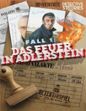 Detective Stories – Fall 1: Das Feuer in Adlerstein