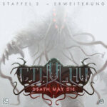 Cover Cthulhu: Death May Die (Staffel 2)