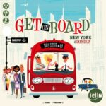 Cover Get on Board: New York & London