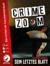 Crime Zoom: Sein letztes Blatt
