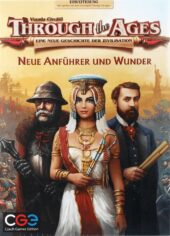 Through the Ages: Neue Anführer und Wunder