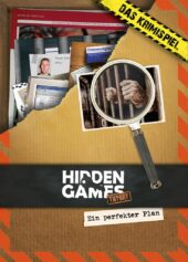 Hidden Games Tatort: Ein perfekter Plan