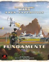 Terraforming Mars: Ares Expedition – Fundamente