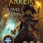 Cover Arkeis: Das Juwel des Kults