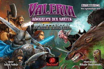 Valeria: Königreich der Karten – Schattental