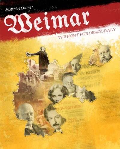 Weimar: Der Kampf um die Demokratie