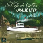 Cover Schlafende Götter: Uralte Ufer