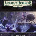Arkham Horror: Das Kartenspiel – Die Traumfresser (Kampagnen-Erweiterung)