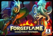 Forgeflame: Schatten und Tentakel