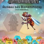 Astrobienen: Ausbau des Bienenstocks