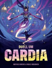 Duell um Cardia