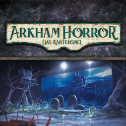 Arkham Horror: Das Kartenspiel – Film Fatale