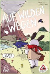 Auf wilden Wegen