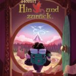 Der Hobbit: Hin und zurück