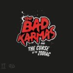 Cover Teburu: The Bad Karmas and The Curse of the Zodiac