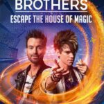 Ehrlich Brothers: Escape the House of Magic